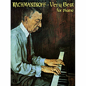 RACHMANINOFF - VERY BEST FOR piano