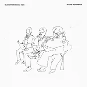 Slaughter Beach, Dog - At The Moonbase (LP)