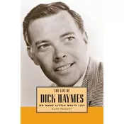 The Life of Dick Haymes