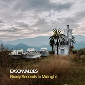 Exsonvaldes - Ninety Seconds To Midnight (LP)