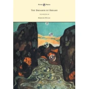Dreamer of Dreams - Illustrated by Edmund Dulac