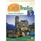 CAFFE ITALIA 3 - LIBRO DEGLI ESERCIZI, Radna bilježnica iz talijanskog jezika za 3. i 4. razred gimnazija i 4-godišnjih strukovnih škola, 2. strani jezik