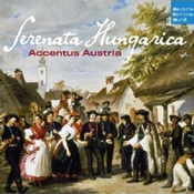 SERENATA HUNGARICA/ACCENTUS AUSTRIA