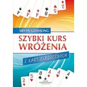 Szybki kurs wróżenia z kart klasycznych