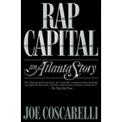 Rap Capital: An Atlanta Story