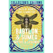 Babylon & Sumer Myths & Legends