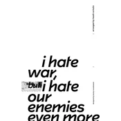 I Hate War But I Hate Our Enemies Even More