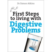 First Steps to Living with Digestive Problems