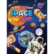 My First BIG Book of SPACE Facts