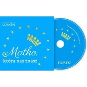 Matko, która nas znasz - pieśni maryjne..