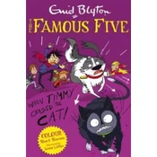 Famous Five Colour Short Stories: When Timmy Chased the Cat