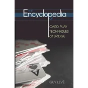 Encyclopedia of Card Play Techniques at Bridge