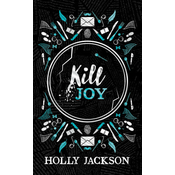 Kill Joy [Special Collectors Edition]