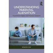 Understanding Parental Alienation