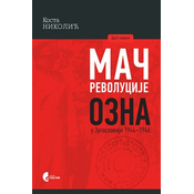 Mac revolucije: OZNA u Jugoslaviji 1944-1946.