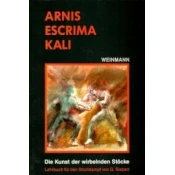 Arnis - Escrima - Kali