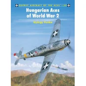 Hungarian and Bulgarian Aces of World War 2