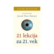 21 lekcija za 21. vek - Juval Noa Harari