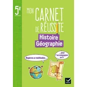 Mon carnet de réussite Histoire-Géographie 5e - Ed. 2024 - Carnet éleve