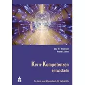 Kern-Kompetenzen entwickeln
