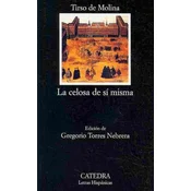 La celosa de sí misma