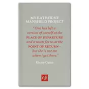 My Katherine Mansfield Project