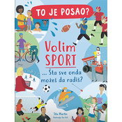 To je posao? Volim sport