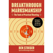 BREAKTHROUGH MARKSMANSHIP