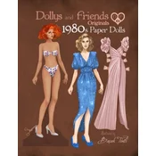 Dollys and Friends Originals 1980s Paper Dolls: Vintage Fashion Dress Up Paper Doll Collection with Iconic Eighties Retro Looks
