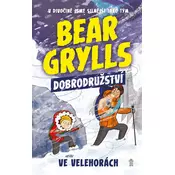 Bear Grylls 1: Dobrodružství ve velehorách