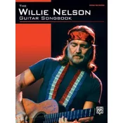 The Willie Nelson Guitar Songbook: Guitar Tab Edition