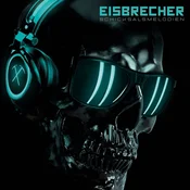 Eisbrecher - Schicksalsmelodien (Reissue) (LP)