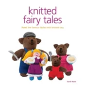 Knitted Fairy Tales