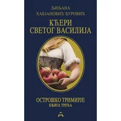 Ostroško trimirje - Kceri Svetog Vasilija - Ljiljana Habjanovic Ðurovic