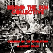 Behind The Sun Collective - Children Of The Revolution/Maggot Brain (LP)
