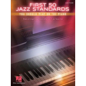 First 50 Jazz Standards You Should Play On Piano