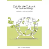 Zeit für die Zukunft - The Zero E-Mail Strategy