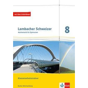 Lambacher Schweizer Mathematik 8. Ausgabe Baden-Württemberg. Klassenarbeitstrainer. Schülerheft mit Lösungen Klasse 8