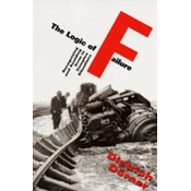The Logic Of Failure
