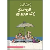 Konrad und Paul, Super Paradise