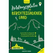 Lieblingsplätze im Berchtesgadener Land