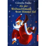 Als der Weihnachtsmann vom Himmel fiel