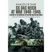 SS Das Reich At War 1939-1945: History of the Division