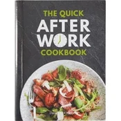 The Quick After-Work Cookbook
