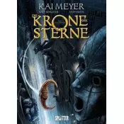 Die Krone der Sterne. Band 1
