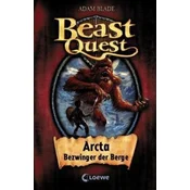 Beast Quest - Arcta, Bezwinger der Berge
