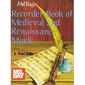 RECORDER BOOK OF MEDIEVAL AND RENAISSANCE MUSIC