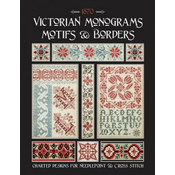 Victorian Monograms Motifs & Borders: Charted Designs for Needlepoint & Cross Stitch
