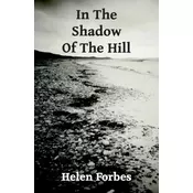 In the Shadow of the Hill