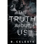 The Truth about Us